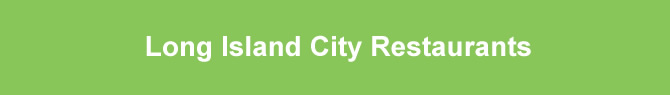 lic restaurants long island city restaurants lic long island city restaurants