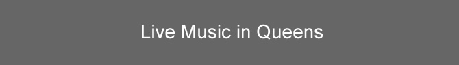 live music in queens