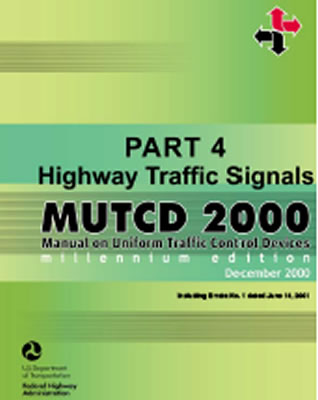 Federal Highway Administration Department of transportation study manual on uniform traffic control devices