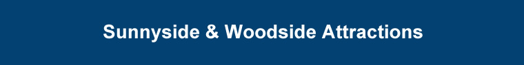 sunnyside attractions woodside attractions